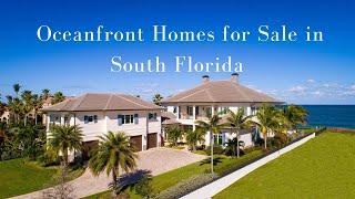 The Best Beachfront Homes for Sale in Florida