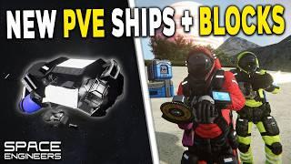 NEW Blocks & PvE Ships for Space Engineers 1 Update + New DLC!