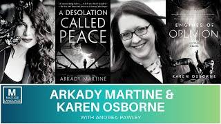 Arkady Martine and Karen Osborne