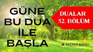 Sabah Duaları - Faziletli Bir Duaya Amin Diyelim - Dua Dinle