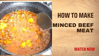 HOW TO MAKE MINCED BEEF STEW||MINCED MEAT STEW RECIPE