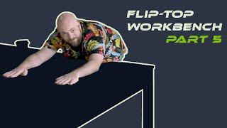 Greg Builds a Flip-Top Workbench: Surface Foundation (Part 5)