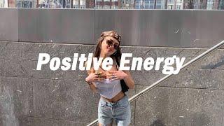 [Playlist] Positive Energy ️ songs to boost your energy up