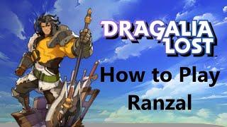 Dragalia Lost How to Play: Ranzal