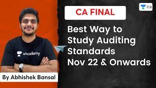 Best Way to Study Auditing Standards | Nov 22 & Onwards | Abhishek Bansal | CA Final