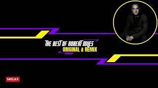 The Best of Robert Miles | Original &Remix [Trance Music, Dance Music, Techno Music]