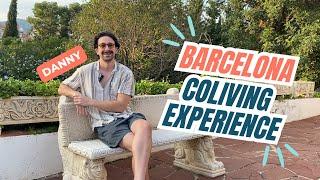 Living and Thriving in Barcelona: Danny’s Coliving Experience | Palma Coliving Barcelona ️