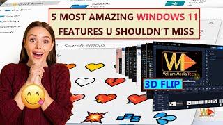 5 Most Amazing Windows 11 Features you Shouldn’t Miss | Windows 11 Tips & Tricks 2022