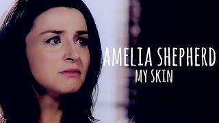 amelia shepherd | my skin