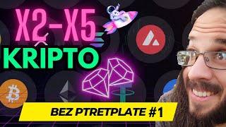   Kripto DIJAMANTI X2 Bez Pretplate #1 - Kriptovalute S Potencijalom za Rast i Profit U 2024.