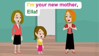 Ella has a new mother - Comedy Animated Story - Ella English