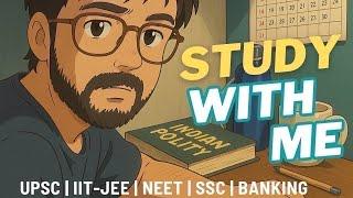 Study With Me For Aspirants  Do or Die 2025 