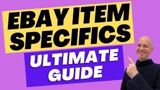 Enhance eBay Listings with Items Specifics & SKYROCKET Sales