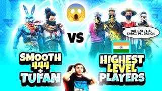 Smooth + Tufan vs India Highest Level Player  - Garena Free Fire