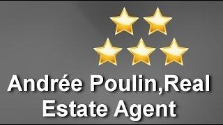 Andrée Poulin,courtier immobilier affilié Sherbrooke  Wonderful  Five Star  Review by Steven ...