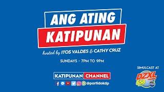 It's About the Economy, Stupid! | REPLAY | Ang Ating Katipunan