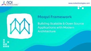 Moqui Framework – Building Scalable & Open Source Applications with Modern Architecture