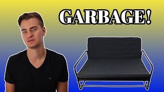 IKEA'S CHEAPEST FUTON...ABSOLUTE GARBAGE