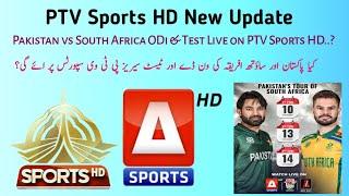 PTV Sports HD New Update||ODi & Test Series on PTV Sports HD..?