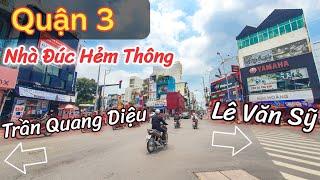 Quận 3 | Nhà Vị Trí Trung Tâm gần Chợ, gần Bệnh Viện | Hẻm 5m thông Lê Văn Sỹ