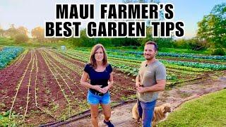 Must-Know Tips for Home Gardens from a Maui Farmer: Don't Miss This!