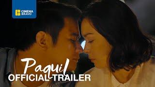 PAQUIL (2025) Official Trailer - Beauty Gonzalez, JM De Guzman - Romantic Film