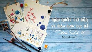 Vẽ Tranh Màu Nước  Hoa Lá Đơn Giản  Basic Watercolor For Beginners  Bona Art