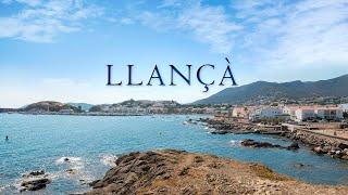 LLANÇÀ 4k | Pueblos de la Costa Brava