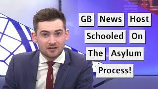 GB News Host Doesn't Understand How The Asylum System Works?