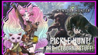 Pickle Hunt! Pre-Iceborne Stuff! | New MH Player's First Time in Monster Hunter World Day 12