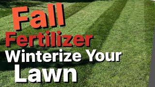 FALL FERTILIZER || Beautiful Lawns Start in the Fall