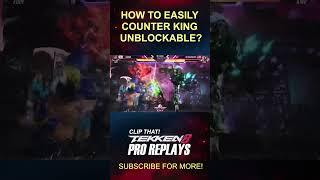 How to easily counter King Unblockable   #tekkentournament #tekken8community #tekken8 #jeondding