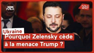 P1 : Ukraine : Pourquoi Zelensky cède à la menace Trump ?