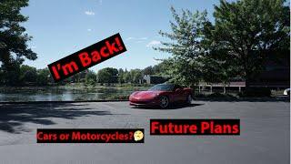 I'm Back! Future Plans + Updates!