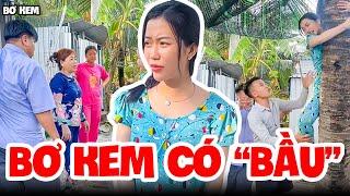 Bơ Kem Có "Bầu" Làm Chồng Và Cả Nhà Vui Mừng Và Cái Kết | Bơ Kem