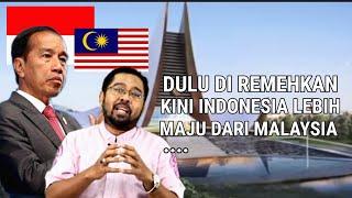 Malaysia akui kemajuan Indonesia || ini pengakuan warga Malaysia