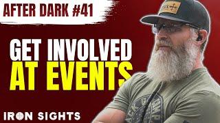 #41 After Dark - Creating The Best Firearms Community Event