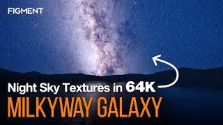 Night Sky & Constellation Textures in 64K for 3D artists | FIGMENT MILKYWAY GALAXY | Product Trailer
