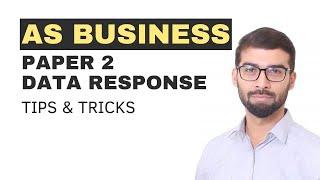 AS BUSINESS - Paper 2 - Tips & Tricks