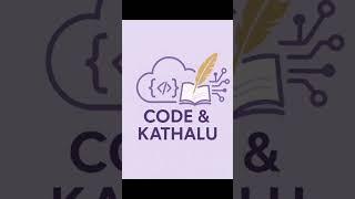  Welcome to Code & Kathalu | Telugu Tech + Stories | Channel Intro