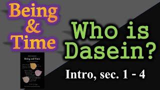 Who is Dasein? | Heidegger - Being and Time | Phenomenology