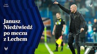 KONFERENCJA PRASOWA | Trener Janusz Niedźwiedź po meczu z Lechem Poznań