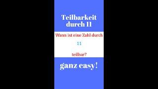 ️ Teilbarkeit durch 11 | #Shorts | ObachtMathe