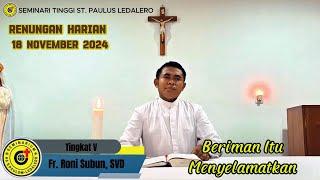 BERIMAN ITU MENYELAMATKAN - (Senin, 18 November 2024) Renungan Harian Frater Ledalero