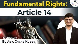 Article 14 | Right to Equality | Rule of Law | Reasonable Classification | Judiciary