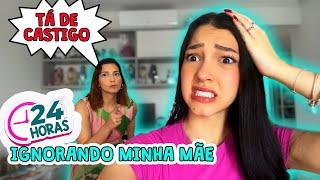 24 HORAS IGNORANDO MINHA MÃE - Fiquei de Castigo !! | Luluca