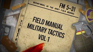 Field Manual Military Tactics vol 1