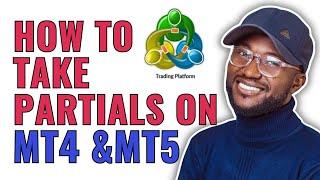 How To Take Partial Profits on MT4 and MT 5