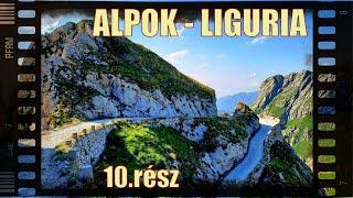 "ALPOK-LIGURIA" 10.rész: "A SÓ ÚTJA"