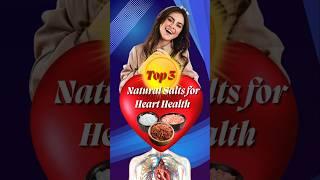 Top 3 Healthy Natural Salts for Heart Health | Cardiologist-Approved Replacements #shorts #salt